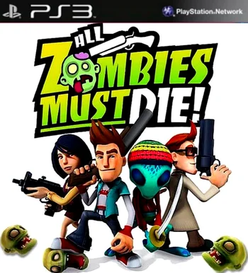 All Zombies Must Die (PS3 pkg)