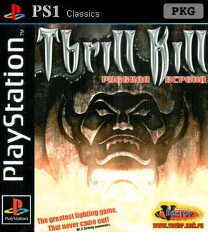 Thrill Kill (PS1 to PS3)